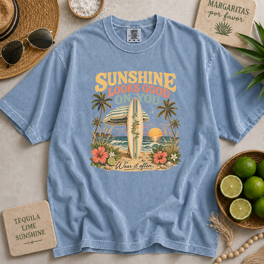 Sunshine Looks Good On You T-shirt