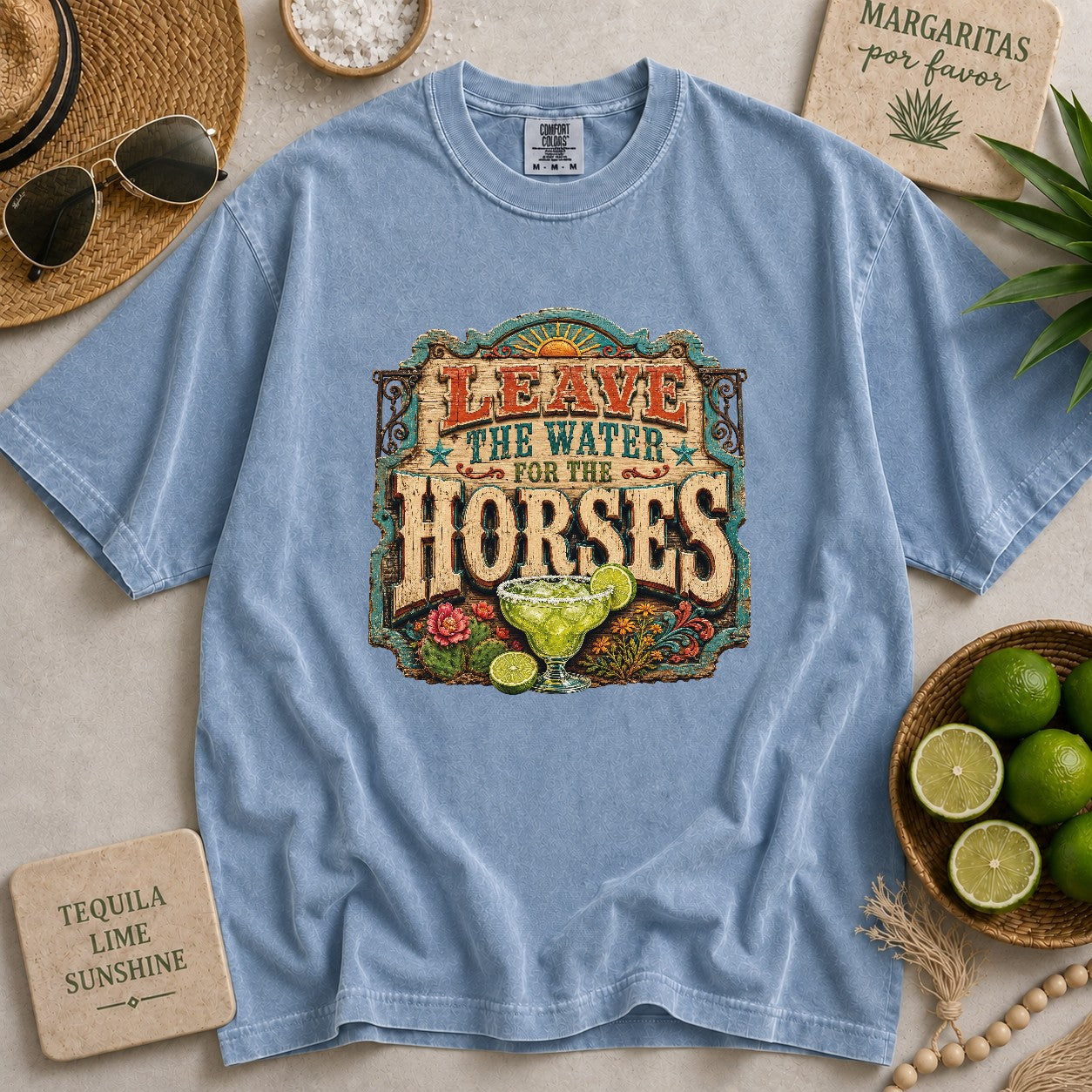 Leave the Water For the Horses T-shirt