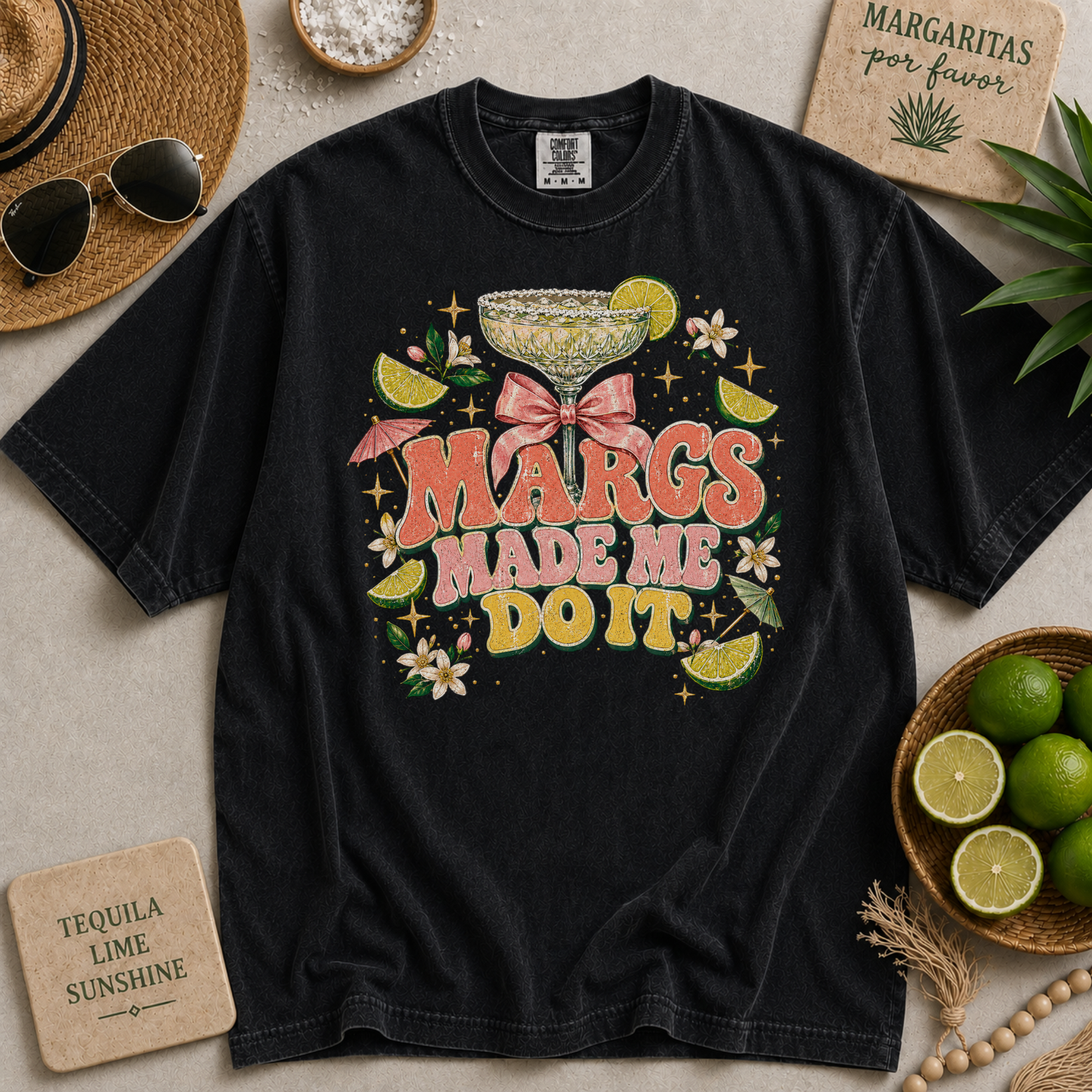 Margs Made Me Do It T-Shirt