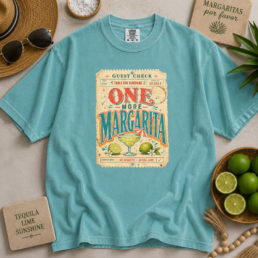One More Margarita T-shirt