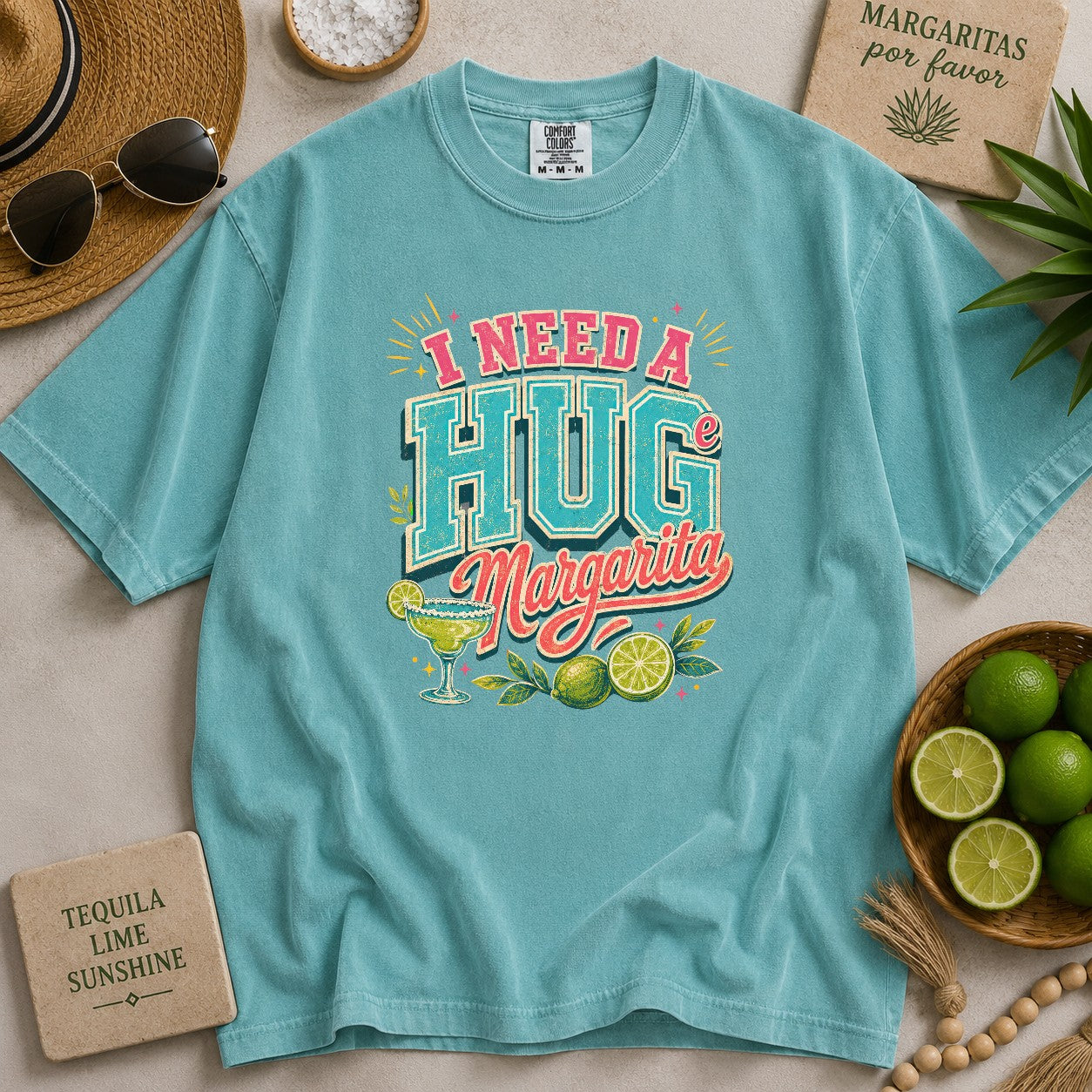 I Need A Huge Margarita T-shirt